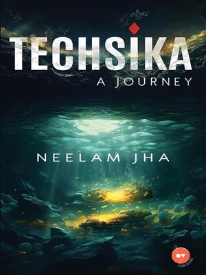 cover image of TECHSIKA--A Journey